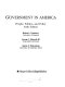 Government in America : people, politics, and policy /