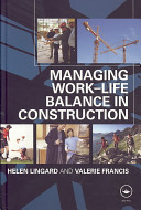 Managing work-life balance in construction /
