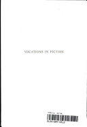 Vocations in fiction ; an annotated bibliography.