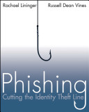 Phishing : cutting the identity theft line /
