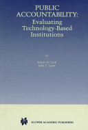 Public accountability : evaluating technology-based institutions /