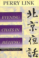 Evening chats in Beijing = [Pei-ching yeh hua] : probing China's predicament /