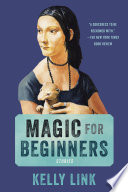 Magic for beginners : stories /