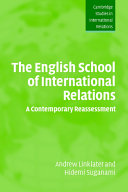 The English school of international relations : a contemporary reassessment /