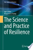 The Science and Practice of Resilience /