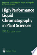 High Performance Liquid Chromatography in Plant Sciences /