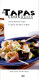 The tapas cookbook : seventy delicious recipes to capture the flavors of Spain /