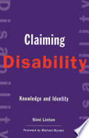 Claiming disability : knowledge and identity /