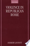 Violence in Republican Rome /