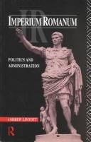 Imperium Romanum : politics and administration /