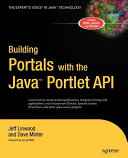 Building portals with the Java Portlet API /