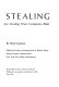 Stealing: how America's employees are stealing their companies blind /