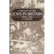 A history of the Jews in Britain since 1858 /