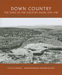 Down country : the Tano of the Galisteo Basin, 1250-1782 /