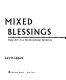 Mixed blessings : new art in a multicultural America /