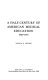 A half-century of American medical education, 1920-1970 /