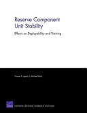 Reserve component unit stability : effects on deployability and training /