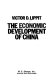 The economic development of China /