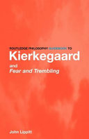 Routledge philosophy guidebook to Kierkegaard and Fear and trembling /