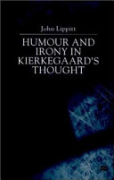 Humour and irony in Kierkegaard's thought /