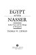 Egypt after Nasser : Sadat, peace, and the mirage of prosperity /