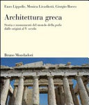 Architettura greca : storia e monumenti del mondo della polis dalle origini al V secolo /