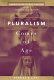 Pluralism comes of age : American religious culture in the twentieth century /