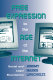 Free expression in the age of the Internet : social and legal boundaries /