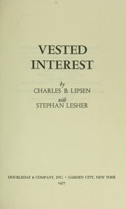 Vested interest /