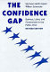 The confidence gap : business, labor, and government in the public mind /
