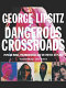 Dangerous crossroads : popular music, postmodernism, and the poetics of place /