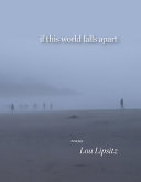 If this world falls apart : poems /