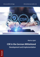 CSR in the German Mittelstand : development and implementation /