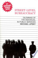 Street-level bureaucracy : dilemmas of the individual in public services /