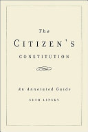 The citizen's constitution : an annotated guide /
