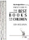 The New York times parent's guide to the best books for children /