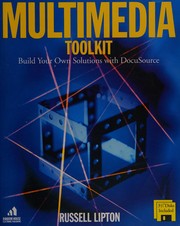 Multimedia toolkit : build your own solutions with DocuSource /