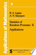 Statistics of Random Processes II : Applications /