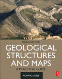 Geological structures and maps : a practical guide /