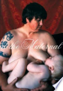 Feminist art and the maternal /