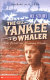 The Yankee whaler : the diary of Thomas Morris, Bunbury, W.A., 1876 /