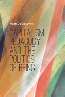 Capitalism, pedagogy, and the politics of being