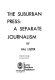 The suburban press : a separate journalism /