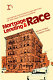 Mortgage lending and race : conceptual and analytical perspectives of the urban financing problem /