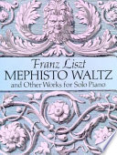 Mephisto waltz and other works for solo piano /