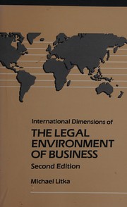International dimensions of the legal environment of business /
