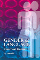 Gender and language : theory and practice /