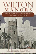 Wilton Manors : from farming community to urban village /
