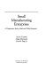 Small manufacturing enterprises : a comparative study of India and other economies /