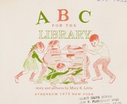 ABC for the library : story and pictures /